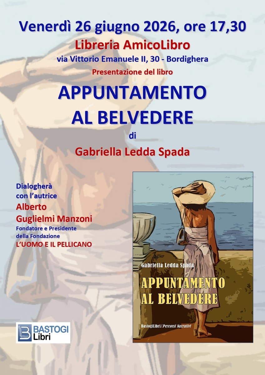 Bordighera, alla Libreria AmicoLibro la presentazione di "Appuntamento al Belvedere" con Gabriella Ledda Spada e Alberto Guglielmi Manzoni