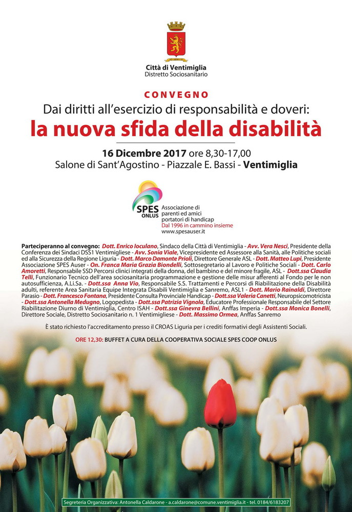Ventimiglia: disabilità tra responsabilità e diritti, domani un seminario presso la Sala Polivalente di Sant’Agostino Ventimiglia: disabilità tra responsabilità e diritti, domani un seminario presso la Sala Polivalente di Sant’Agostino