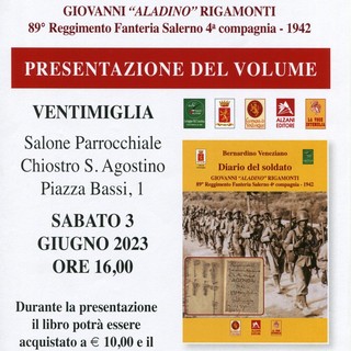A Ventimiglia la presentazione del libro di Bernardino Veneziano sulla storia del 89° Reggimento fanteria