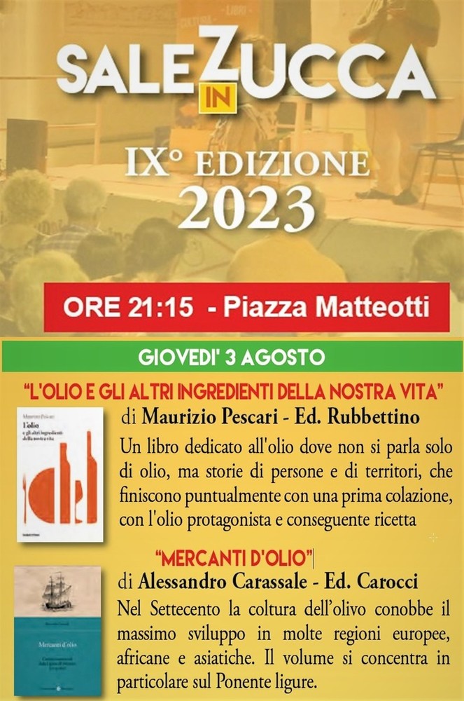 Riva Ligure: giovedì 3 agosto Maurizio Pescari, Franco Roi e Alessandro Carassale ospiti di Sale in Zucca Riva Ligure: giovedì 3 agosto Maurizio Pescari, Franco Roi e Alessandro Carassale ospiti di Sale in Zucca