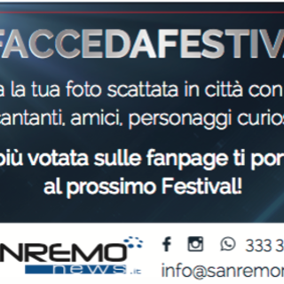 #faccedafestival oltre al biglietto per il Festival di Sanremo in palio anche due pass per Casa Sanremo