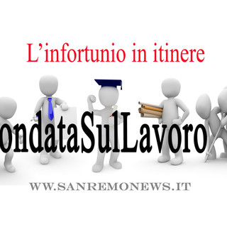Infortunio in itinere: quando si manifesta cosa fare