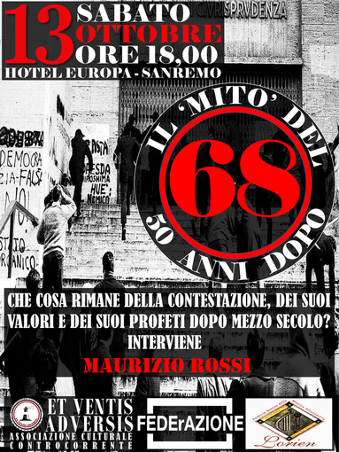 Sanremo: domani all’hotel Europa, incontro su 'Il mito del '68 cinquant'anni dopo'