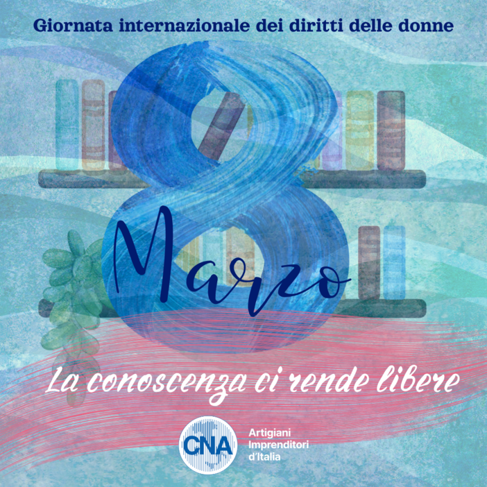 “La conoscenza ci rende libere”: CNA Imperia celebra l’8 marzo guardando al futuro delle donne
