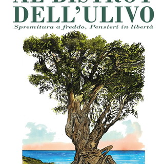Badalucco: sabato 8 luglio al 'Bistrot dell'Ulivo' turismo agricolo e prospettive di sviluppo Badalucco: sabato 8 luglio al 'Bistrot dell'Ulivo' turismo agricolo e prospettive di sviluppo