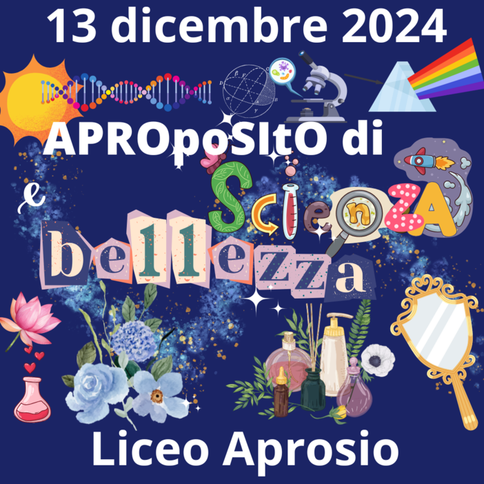 Evento fiore all’occhiello della scuola: al Liceo Aprosio di Ventimiglia una giornata 'APROpoSItO di scienza' Evento fiore all’occhiello della scuola: al Liceo Aprosio di Ventimiglia una giornata 'APROpoSItO di scienza'