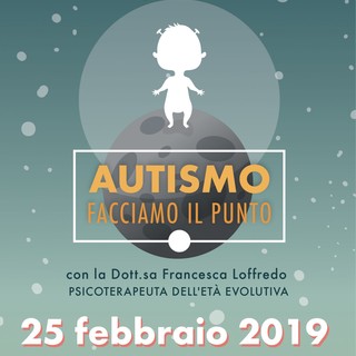 Ventimiglia: importante conferenza "Autismo facciamo il punto" nel Salone Polivalente del Chiostro di Sant’Agostino Ventimiglia: importante conferenza "Autismo facciamo il punto" nel Salone Polivalente del Chiostro di Sant’Agostino
