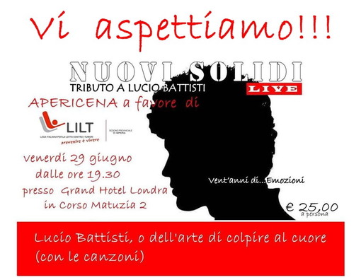 Sanremo: il 29 giugno all'hotel Londra apericena con i 'Nuovi Solidi' in favore della Lilt