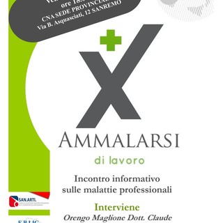 Sanremo: venerdì prossimo, alla Cna di via Asquasciati un incontro dal titolo 'Ammalarsi di lavoro'