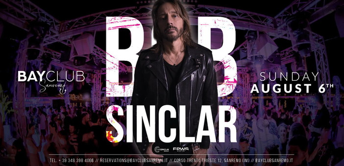Bob Sinclar arriva a Sanremo: il Bay Club ospita domenica prossima l’evento dell’estate Bob Sinclar arriva a Sanremo: il Bay Club ospita domenica prossima l’evento dell’estate