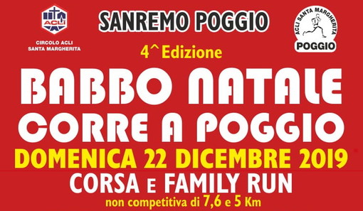 Sanremo: domenica 22 dicembre in frazione Poggio la quarta edizione di 'Babbo Natale corre a Poggio' Sanremo: domenica 22 dicembre in frazione Poggio la quarta edizione di 'Babbo Natale corre a Poggio'