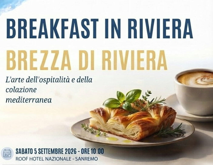 A Sanremo la colazione diventa esperienza: domani al Roof dell'Hotel Nazionale parte "Breakfast in Riviera" A Sanremo la colazione diventa esperienza: domani al Roof dell'Hotel Nazionale parte "Breakfast in Riviera"