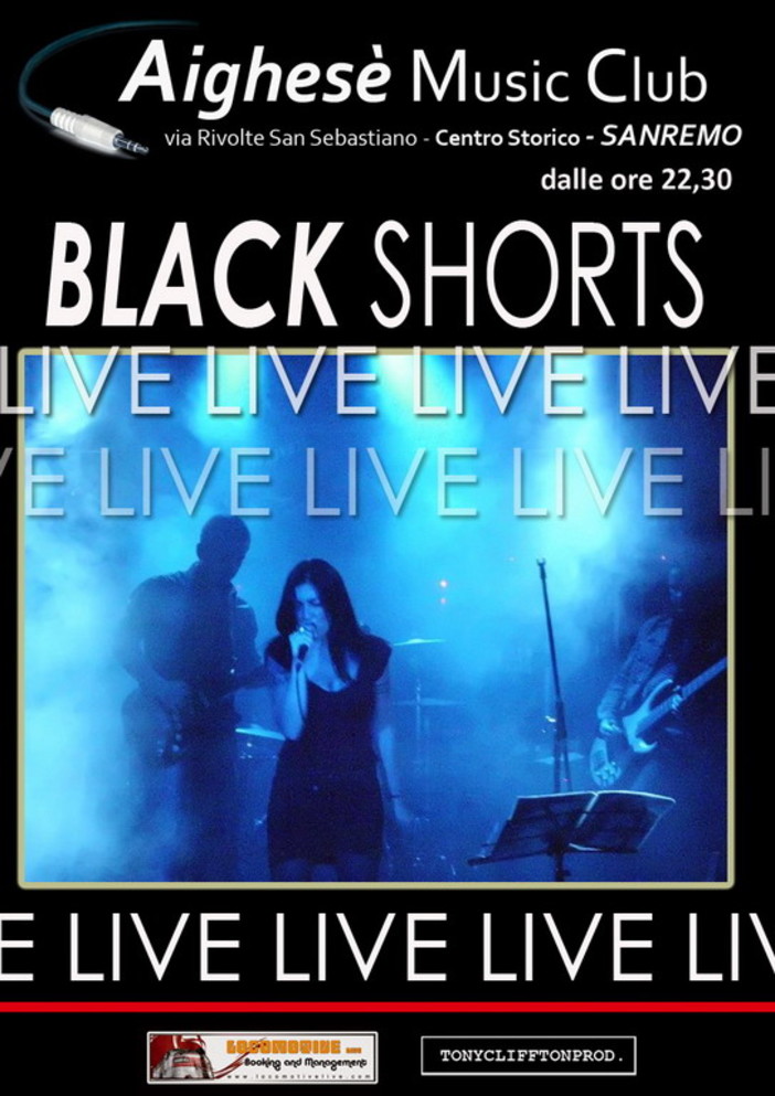 Sanremo: sabato prossimo all'Aighesè concerto con i 'Blackshort' Sanremo: sabato prossimo all'Aighesè concerto con i 'Blackshort'