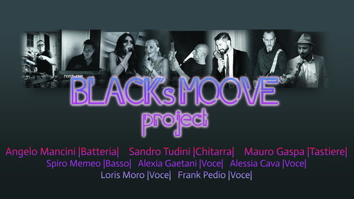 Sanremo: la musica della band Black’s Moove Project venerdì prossimo a La Vesca Sanremo: la musica della band Black’s Moove Project venerdì prossimo a La Vesca
