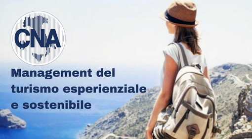 Venerdì prossimo, un nuovo corso di “Management del turismo esperienziale e sostenibile” con Cna