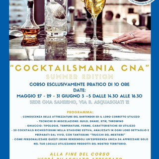 A maggio e giugno ritorna 'Cocktailsmania', l'atteso corso di Barman della CNA Imperia A maggio e giugno ritorna 'Cocktailsmania', l'atteso corso di Barman della CNA Imperia