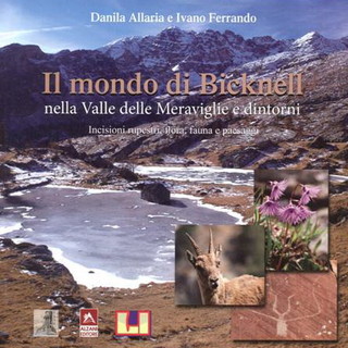 Sanremo: domani pomeriggio la presentazione del volume “Il mondo di Bicknell nella valle delle Meraviglie e dintorni”,