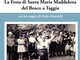 A Madaena: la storia della Festa di Santa Maria Maddalena del Bosco a Taggia