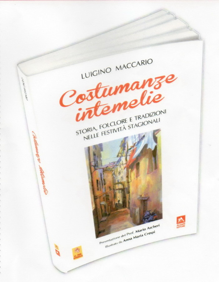 Imperia: domenica prossima alla 'Fiera del Libro' la presentazione del volume 'Costumanze Intemelie' Imperia: domenica prossima alla 'Fiera del Libro' la presentazione del volume 'Costumanze Intemelie'