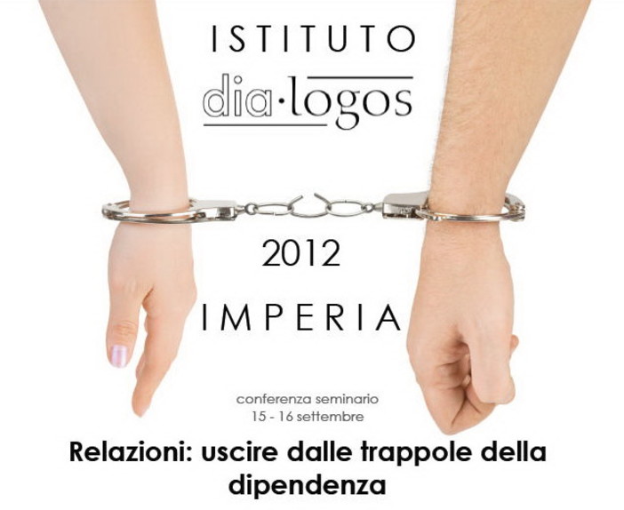 Imperia: il 15 settembre all'hotel Rossini conferenza “Relazioni: uscire dalle trappole della dipendenza” Imperia: il 15 settembre all'hotel Rossini conferenza “Relazioni: uscire dalle trappole della dipendenza”