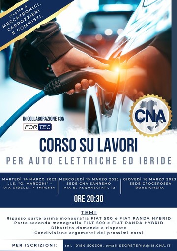 Al via il corso su lavori per auto elettriche ed ibride targato CNA Imperia e Fortec dedicato al mondo dell’Automotive Al via il corso su lavori per auto elettriche ed ibride targato CNA Imperia e Fortec dedicato al mondo dell’Automotive