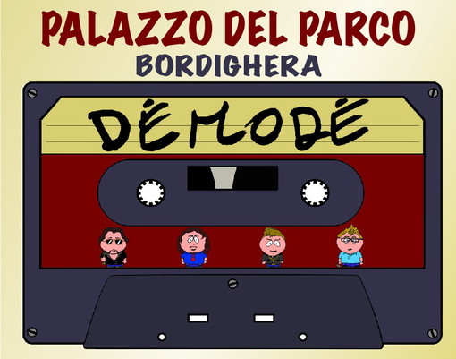 Bordighera: sabato 2 aprile al Palazzo del Parco il concerto della giovane band locale 'Demodè' Bordighera: sabato 2 aprile al Palazzo del Parco il concerto della giovane band locale 'Demodè'