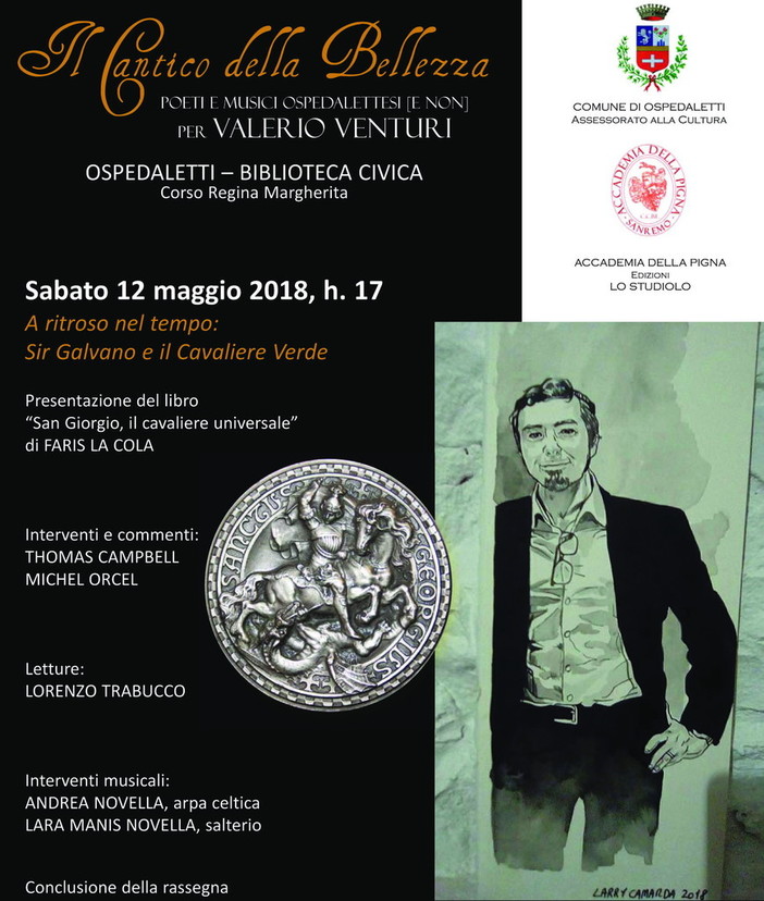 Conclusione del 'Cantico della Bellezza' per Valerio Venturi San Giorgio e i miti arturiani alla biblioteca di Ospedaletti