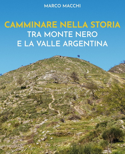 Bordighera: domani da 'AmicoLibro' la presentazione del libro di Marco Macchi 'Camminare nella storia'
