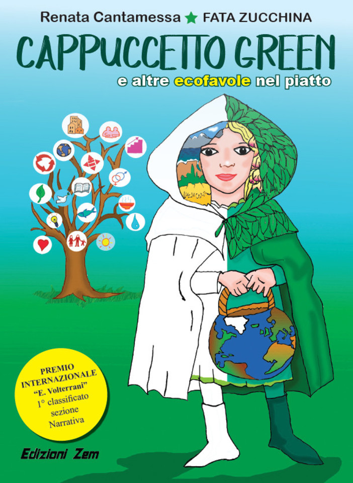 Disponibile in libreria il libro "Cappuccetto Green" della Fata Zucchina Disponibile in libreria il libro "Cappuccetto Green" della Fata Zucchina
