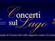 Lucinasco: al via domani sera la rassegna estiva dell'associazione Nardini 'Concerti sul Lago'