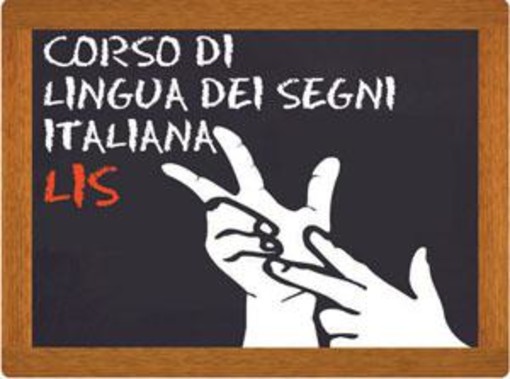 Corso di Lingua dei Segni Italiana: il 22 febbraio prossimo alla sezione provinciale di Imperia il corso di 1° livello, ecco come iscriversi