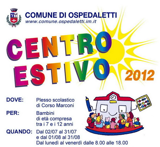 Ospedaletti: sono aperte fino al 15 giugno le iscrizioni per il centro estivo 2012 Ospedaletti: sono aperte fino al 15 giugno le iscrizioni per il centro estivo 2012
