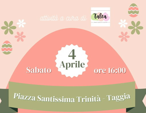 Taggia, torna la Caccia alle Uova: giochi, laboratori e spettacoli per famiglie in piazza il 4 aprile