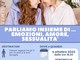 Ventimiglia: al Forte dell'Annunziata primo appuntamento con il convegno di Asl1 “Parliamo insieme di...emozioni, amore, sessualità”