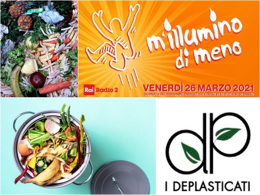 Per la rubrica ‘VerdeAcqua’ I Deplasticati lanciano “M’illumino di meno” con un’attenzione particolare per la lotta allo spreco alimentare Per la rubrica ‘VerdeAcqua’ I Deplasticati lanciano “M’illumino di meno” con un’attenzione particolare per la lotta allo spreco alimentare