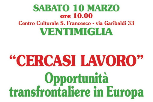 Ventimiglia: sabato prossimo il convegno organizzato dal PD sul tema 'Cercasi lavoro'