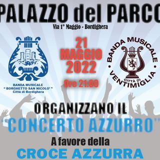 Le bande musicali delle Città di Ventimiglia e Bordighera organizzano un concerto di beneficienza per la Croce Azzurra Misericordia di Vallecrosia Le bande musicali delle Città di Ventimiglia e Bordighera organizzano un concerto di beneficienza per la Croce Azzurra Misericordia di Vallecrosia