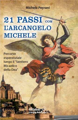 Sanremo: sabato prossimo a palazzo Roverizio la presentazione del libro ‘21 Passi con l'Arcangelo Michele’