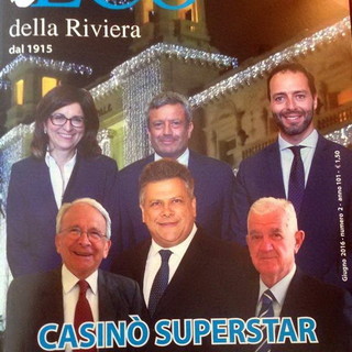 In edicola da oggi il nuovo numero dell'Eco della Riviera: in evidenza l'intervista al Direttore del Casinò In edicola da oggi il nuovo numero dell'Eco della Riviera: in evidenza l'intervista al Direttore del Casinò