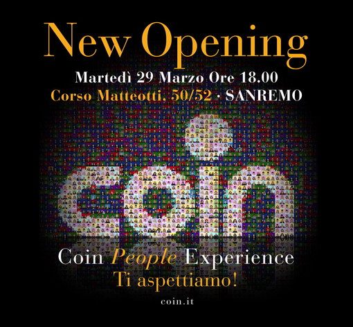 Sanremo: oggi alle 18 Coin inaugura il nuovo 'store' tra via Matteotti e via Roma