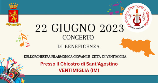 Concerto di beneficenza dell’Orchestra Filarmonica Giovanile "Città di Ventimiglia" in favore dell’Emilia-Romagna Concerto di beneficenza dell’Orchestra Filarmonica Giovanile "Città di Ventimiglia" in favore dell’Emilia-Romagna