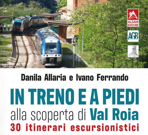 In uscita in questi giorni il libro che promuove la 'Ferrovia delle Meraviglie', la Cuneo-Ventimiglia-Nizza