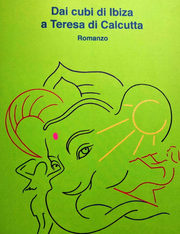 Sanremo: mercoledì prossimo la presentazione di ‘Dai cubi di Ibiza a Teresa di Calcutta’ di Ombretta Ballestra