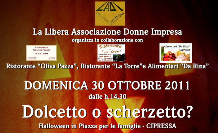 Cipressa: domenica prossima la LADI organizza la 1a edizione di 'Dolcetto o scherzetto?' Cipressa: domenica prossima la LADI organizza la 1a edizione di 'Dolcetto o scherzetto?'