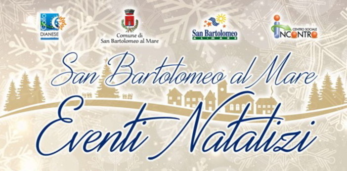 San Bartolomeo al Mare: tutto pronto per gli eventi natalizi, spettacoli per bambini a Natale, San Silvestro ed all'Epifania