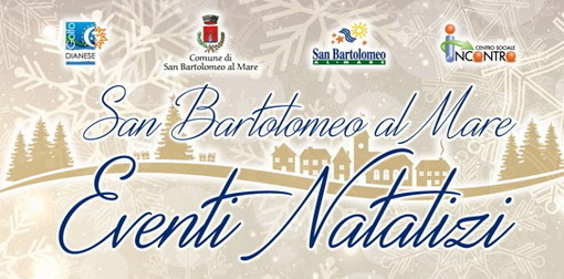 San Bartolomeo al Mare: tutto pronto per gli eventi natalizi, spettacoli per bambini a Natale, San Silvestro ed all'Epifania