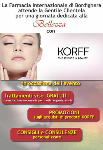 Domani, 23 luglio presso la Farmacia Internazionale di Bordighera, la giornata della bellezza insieme alla famosa azienda Korff