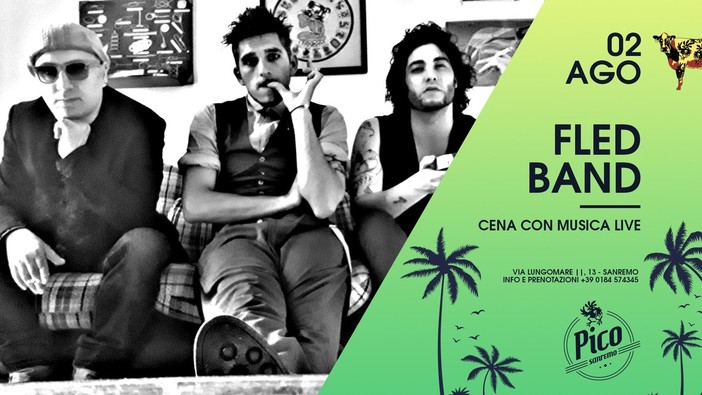 Sanremo: domani sera appuntamento al Pico De Gallo per la cena in spiaggia con il live dei Fled