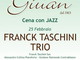 Arma di Taggia: questa sera alle 20.30 al ristorante 'Giuan' la 'Cena con Jazz'