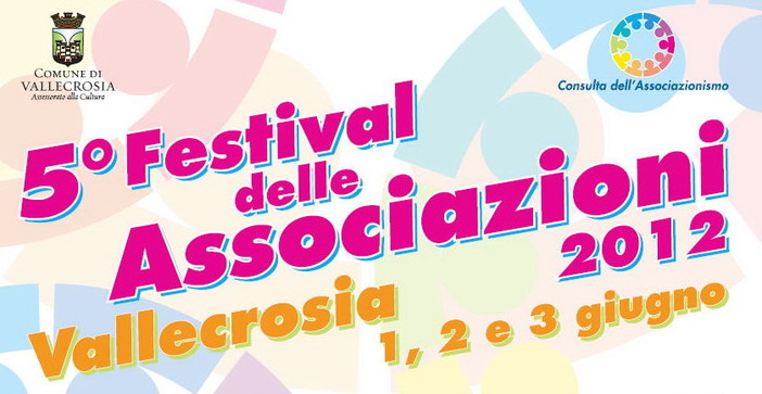 Vallecrosia: nel prossimo weekend torna l'appuntamento con il Festival delle Associazioni Vallecrosia: nel prossimo weekend torna l'appuntamento con il Festival delle Associazioni
